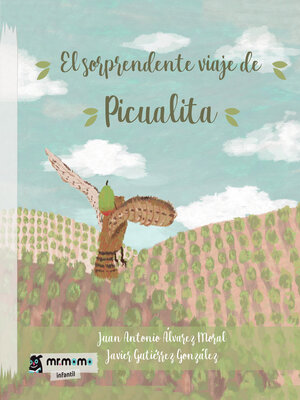 cover image of El sorprendente viaje de Picualita
